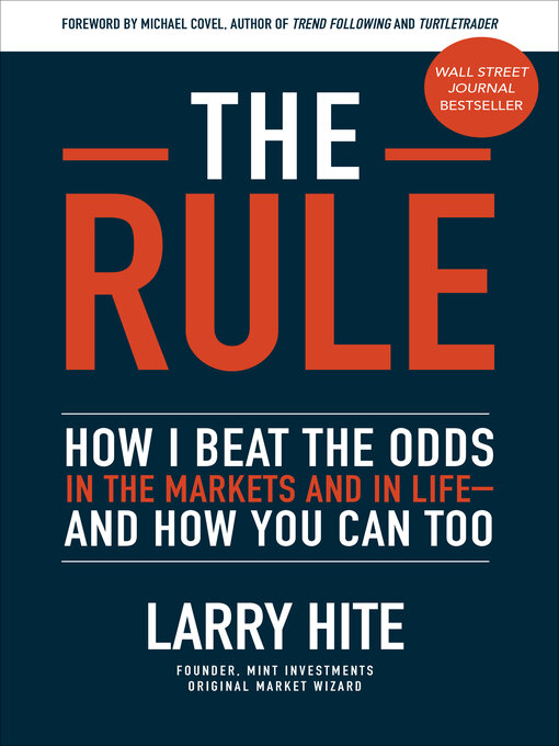 Title details for The Rule by Larry Hite - Available